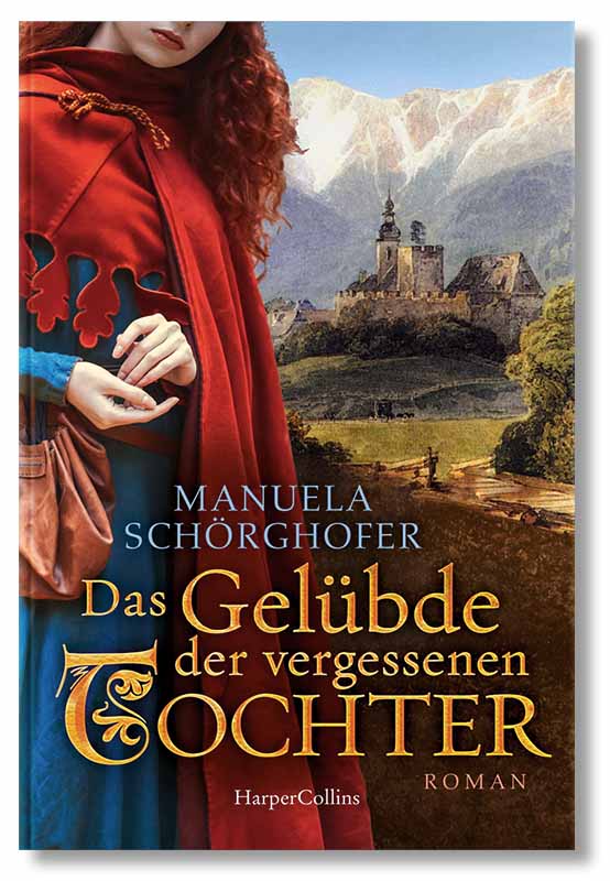 Umschlag zum Buch. Eine rothaarige junge Frau mit mittelalterlichem Umhang steht im Vordergrund vor einem Gebirgspanorama mit Klosteranlage.